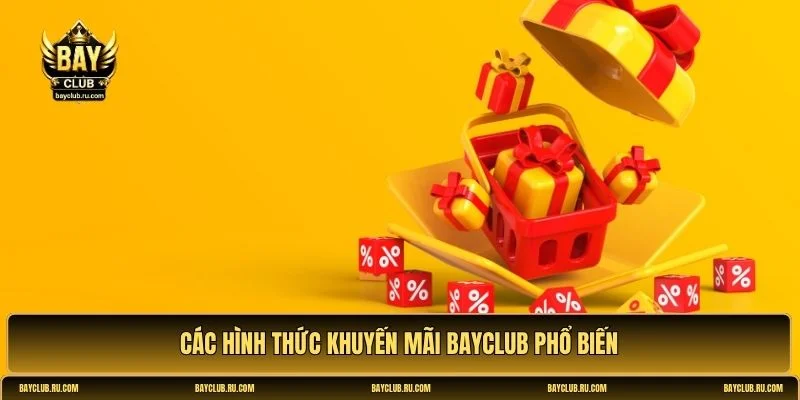 Khuyến mãi BAYCLUB