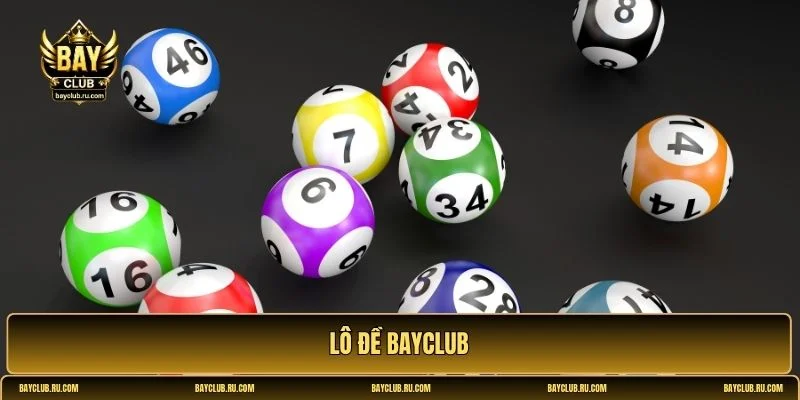 Lô đề BAYCLUB